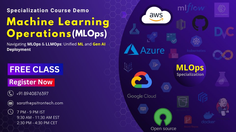 MLOps Specialization Course live demo by Psitron Technologies